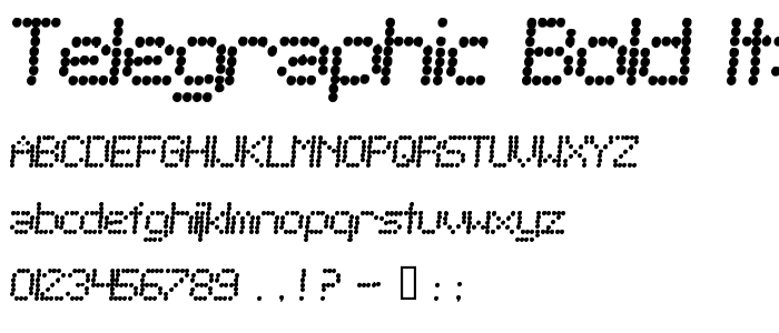 Telegraphic Bold Italic font